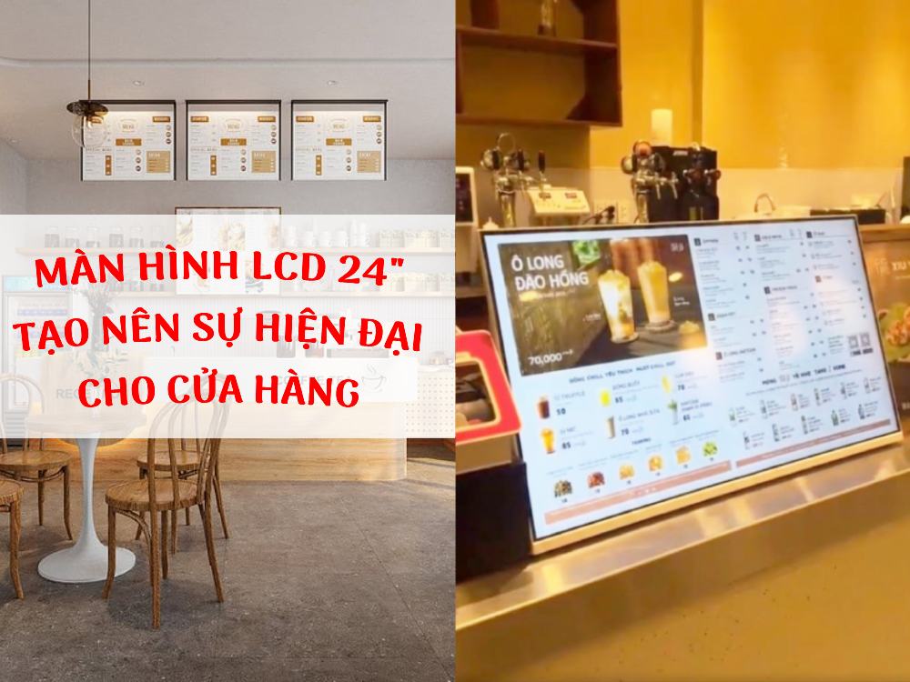 màn hình quảng cáo LCD 24inch để bàn là gì