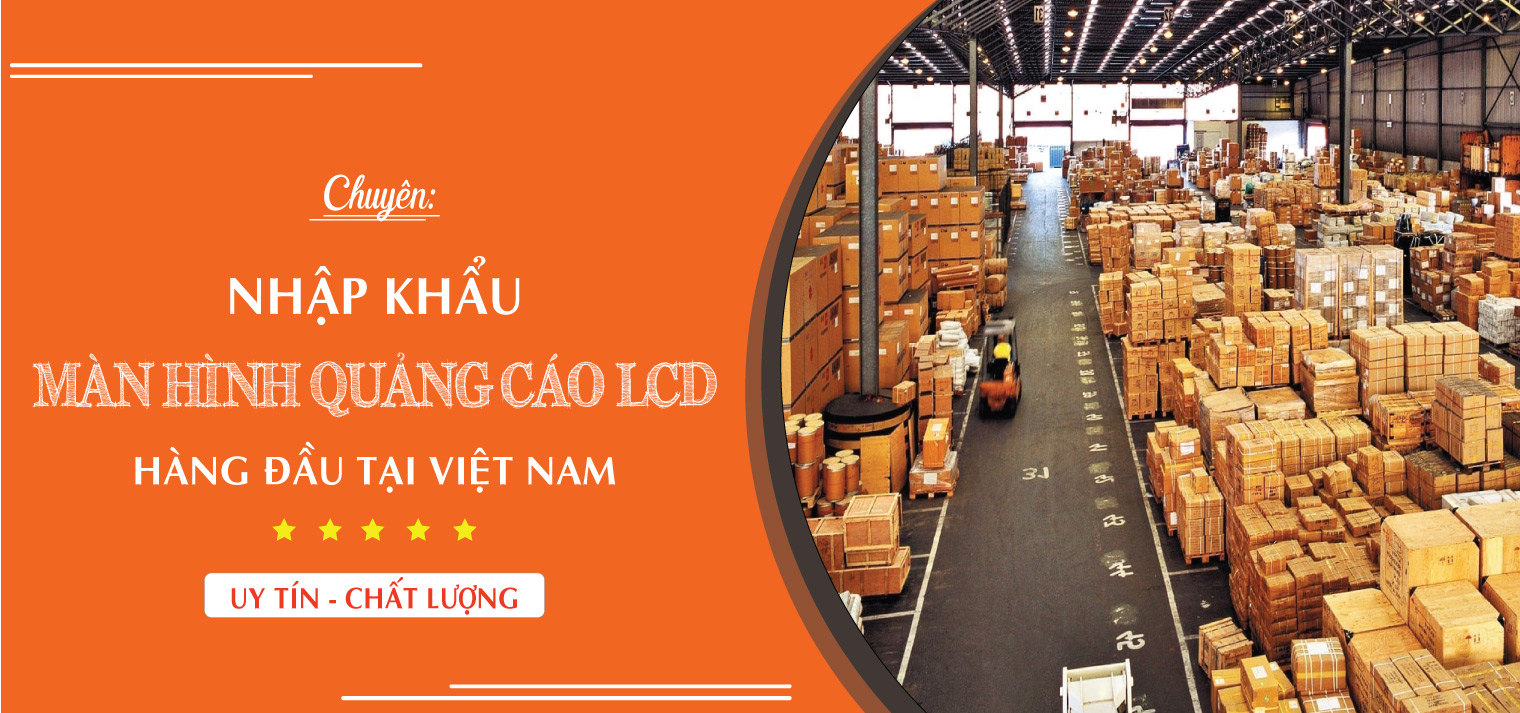 nhập khẩu màn hình nhập khẩu màn hình